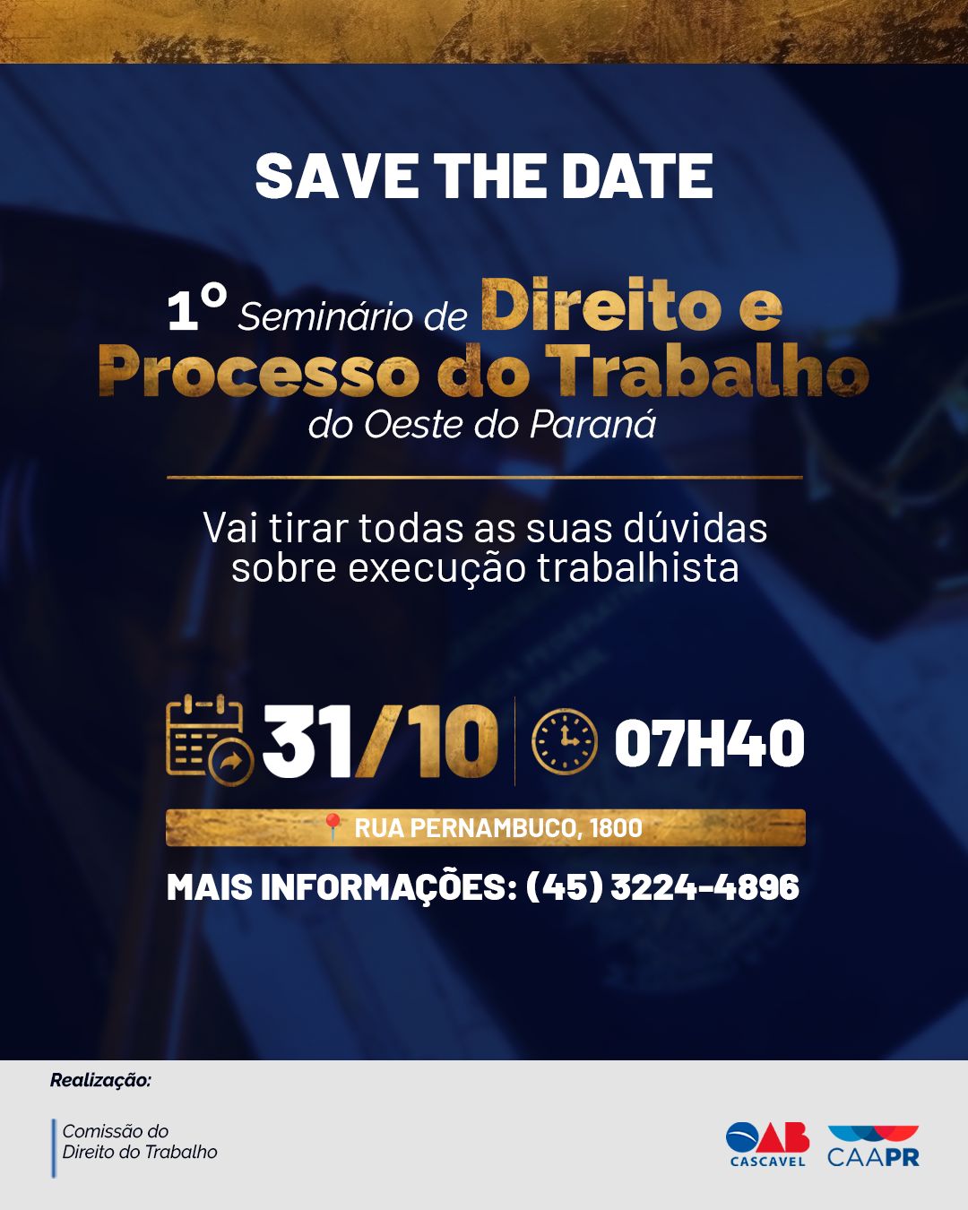 OAB Cascavel realiza 1º Seminário de Direito e Processo do Trabalho do Oeste do Paraná